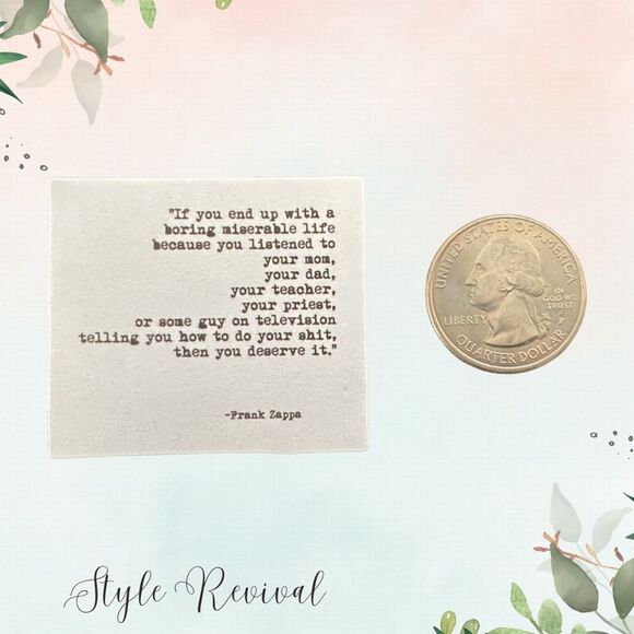 🎉 10/$10 Stickers - Inspiring Celebrity Quote Decal - Frank Zappa - Picture 2 of 2